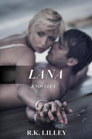 Lana – R.K&nbsp;Lilley